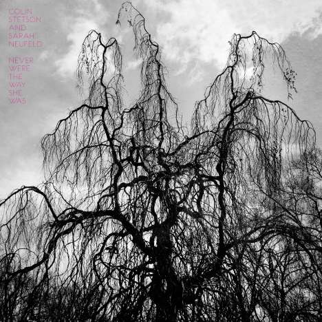 Colin Stetson &amp; Sarah Neufeld: Never Were The Way She Was (180g), LP