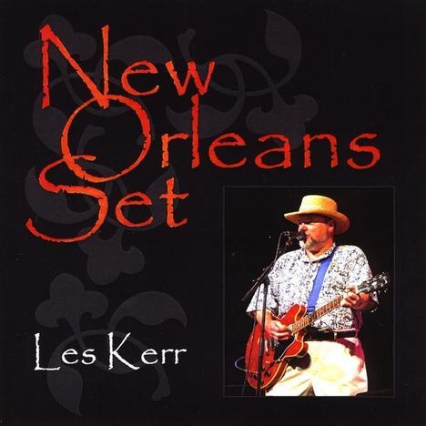 Les Kerr: New Orleans Set, CD