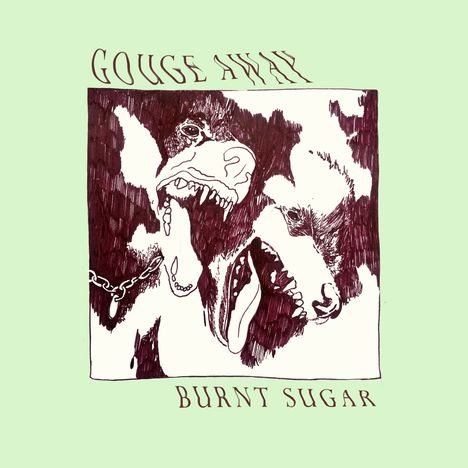 Gouge Away: Burnt Sugar, CD