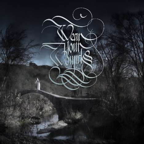 Wear Your Wounds: Rust On The Gates Of Heaven, 2 LPs