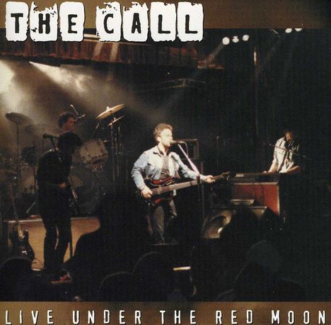 The Call: Live Under The Red Moon, CD