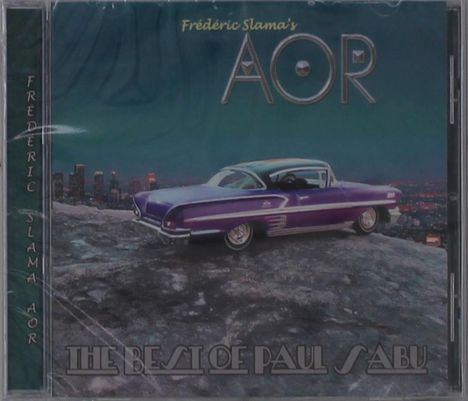 AOR (Frédéric Slama): The Best Of Paul Sabu, CD