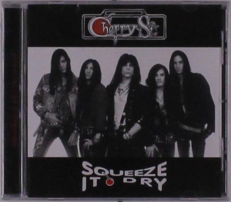 Cherry St.: Squeeze It Dry, CD