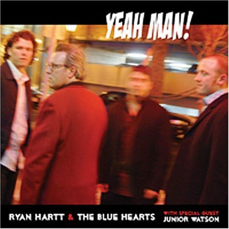 Ryan Hartt/ Blue Hearts: Yeah Man, CD
