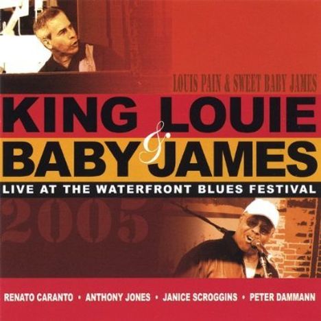 King Louie &amp; Baby James: Live At The Waterfront Park Bl, CD
