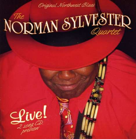 Norman Band (Quarte Sylvester: Liveoriginal Northwest Blues, CD
