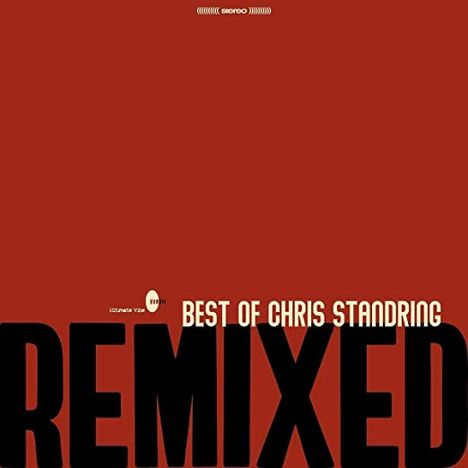 Chris Standring (geb. 1960): Best Of Chris Standring Remixed, LP