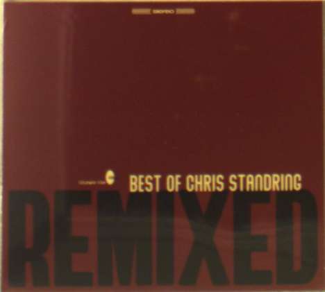 Chris Standring (geb. 1960): Best Of Chris Standring Remixed, CD
