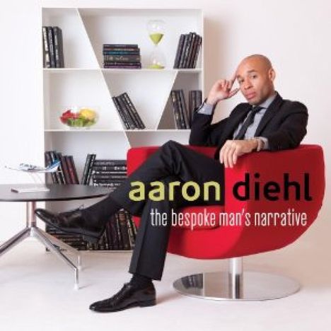 Aaron Diehl: The Bespoke Man's Narrative, CD