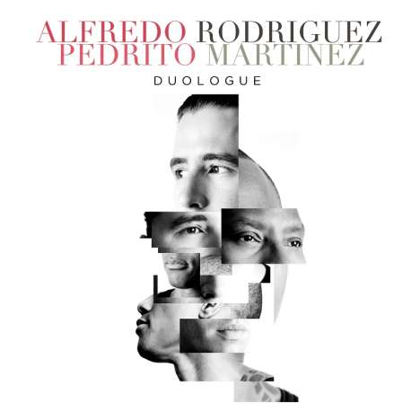 Alfredo Rodriguez &amp; Pedrito Martinez: Duologue, CD