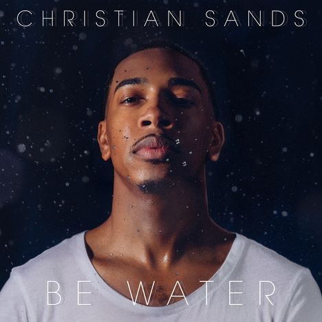 Christian Sands (geb. 1989): Be Water, CD