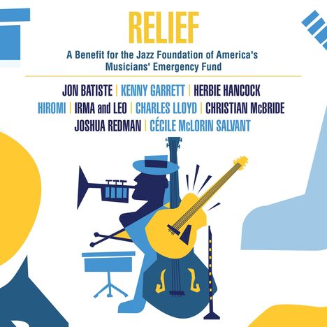 Relief: A Benefit For The Jazz Foundation Of America's Musicians' Emergency Fund, 2 LPs