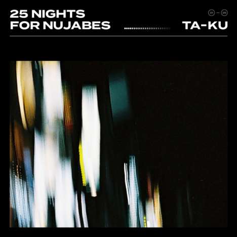 Ta-Ku: 25 Nights For Nujabes, 2 LPs