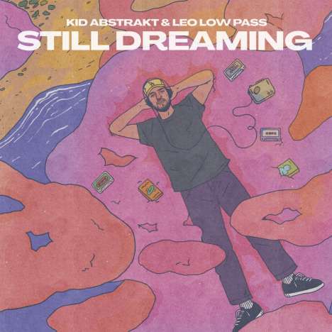 Kid Abstrakt &amp; Leo Low Pass: Still Dreaming, LP