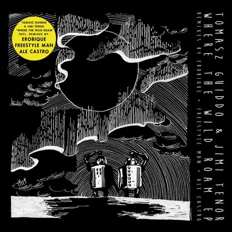 Tomasz Guiddo &amp; Jimi Tenor: Where The Wild Roam EP (Erobique Remix), Single 12"