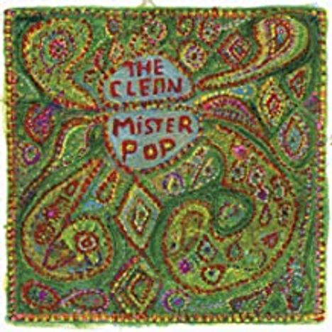 The Clean: Mister Pop, LP