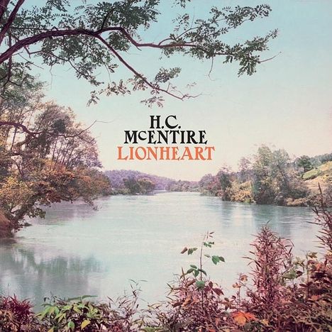 H.C. McEntire: Lionheart, LP