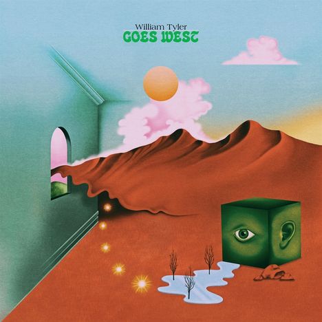 William Tyler: Goes West, LP