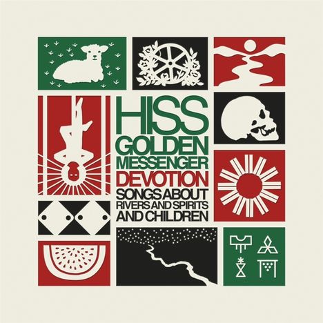 Hiss Golden Messenger: Devotion: Songs About Rivers &amp; Spirits &amp; Children (remastered) (Limited-Numbered-Edition), 4 LPs