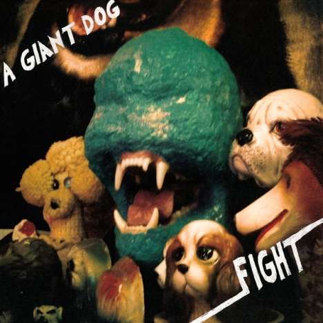 A Giant Dog: Fight (remastered) (Limited 10th Anniversary Edition) (Green Vinyl), LP