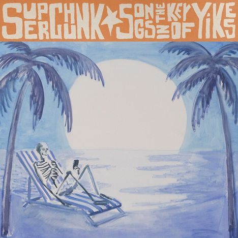 Superchunk: Songs in the Key of Yikes, LP