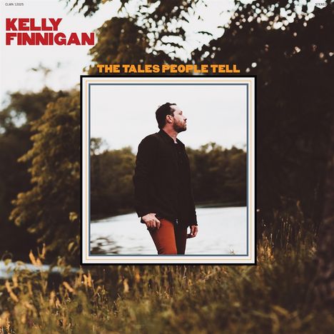 Kelly Finnigan: The Tales People Tell, LP