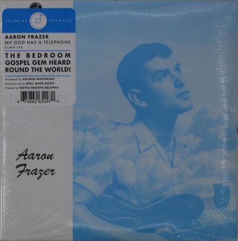 Aaron Frazer: My God Has A Telephone, Single 7"