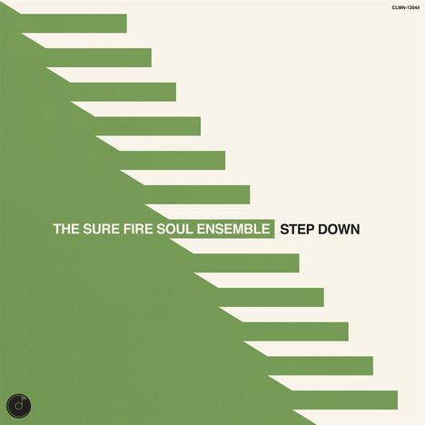 The Sure Fire Soul Ensemble: Step Down (Opaque Cream Vinyl), LP