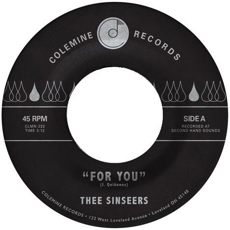 Thee Sinseers: For You / Si Lloraras (Limited Indie Edition) (Blue Vinyl), Single 7"