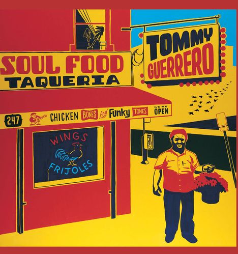 Tommy Guerrero: Soul Food Taqueria, CD