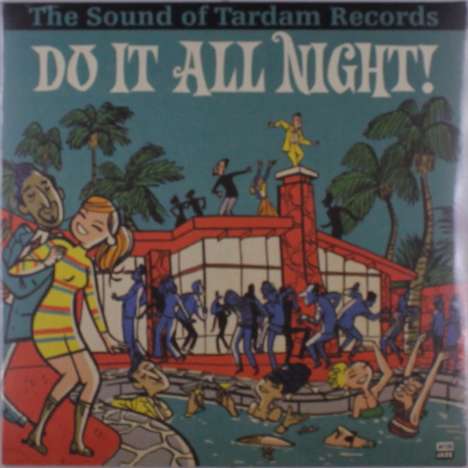Do It All Night - The Sound Of Tardam Records, LP