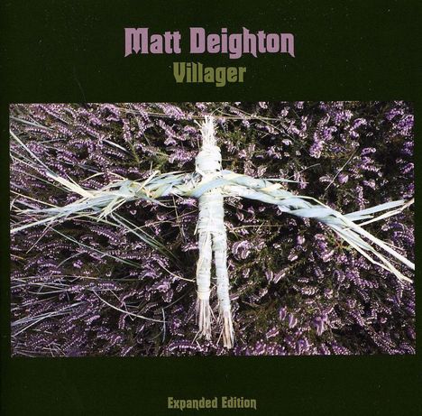 Matt Deighton: Villager, CD