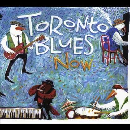 Toronto Blues Now, CD