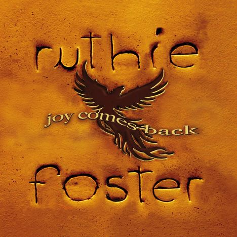 Ruthie Foster: Joy Comes Back, CD