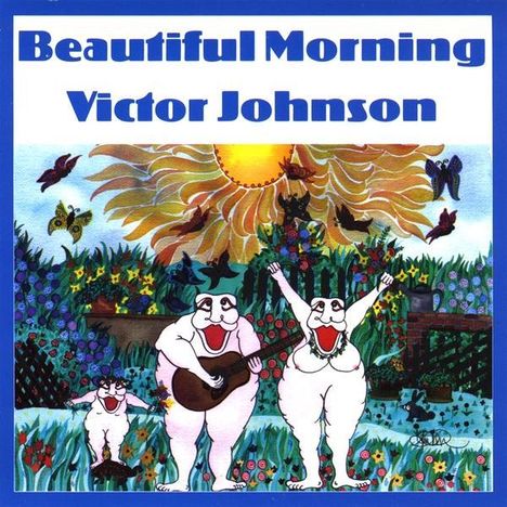 Victor Johnson: Beautiful Morning, CD