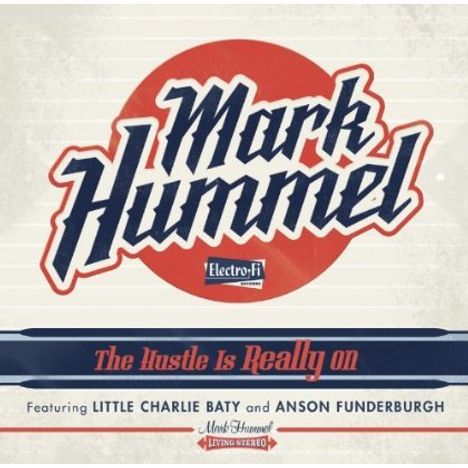 Mark Hummel: Hustle Is Really On, CD