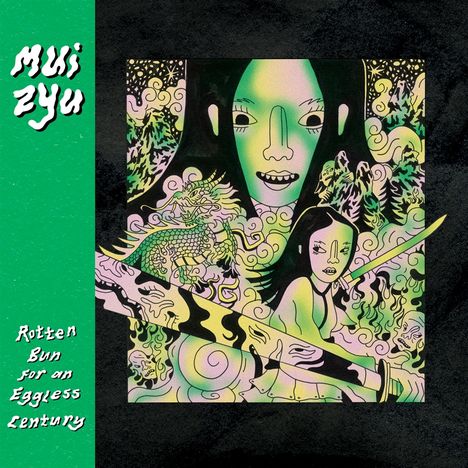 Mui Zyu: Rotten Bun For Eggless Century (Lemon Yellow Vinyl, LP