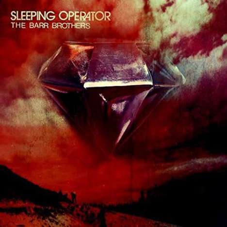 The Barr Brothers: Sleeping Operator, 2 LPs