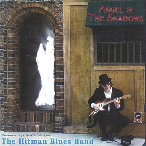 The Hitman Blues Band: Angel In The Shadows, CD