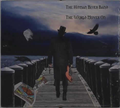 Hitman Blues Band: World Moves On, CD