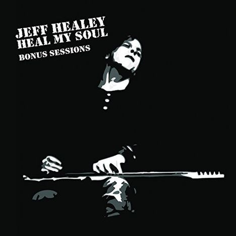 Jeff Healey: Heal My Soul: Bonus Sessions, Single 10"