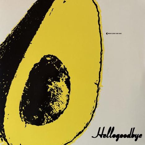 Text: "MUSIC IS LOVELY AND GUAC", "Hellogoodbye". Illustration einer Avocado-Hälfte in gelb und schwarz.