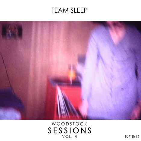Team Sleep: Woodstock Sessions Vol.4, CD