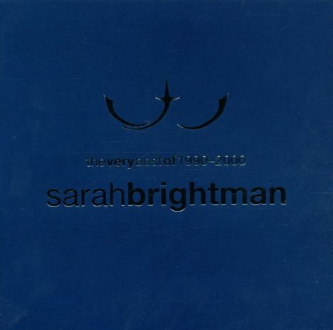 Sarah Brightman: The Very Best Of 1990 - 2000, CD