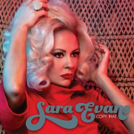 Sara Evans: Copy That, CD