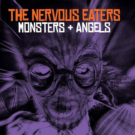 Nervous Eaters: Monsters + Angels (Limited Edition) (Purple Vinyl), LP