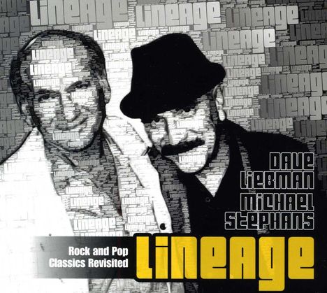 Dave Liebman &amp; Michael Stephans: Lineage, CD