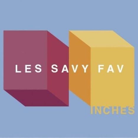 Les Savy Fav: Inches, 2 CDs