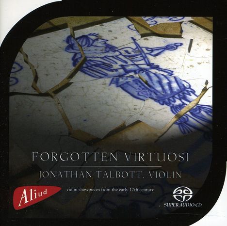 Jonathan Talbott - Forgotten Virtuosi, Super Audio CD