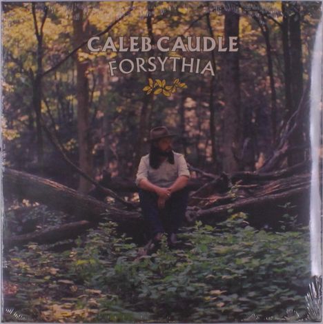 Caleb Caudle: Forsythia, LP